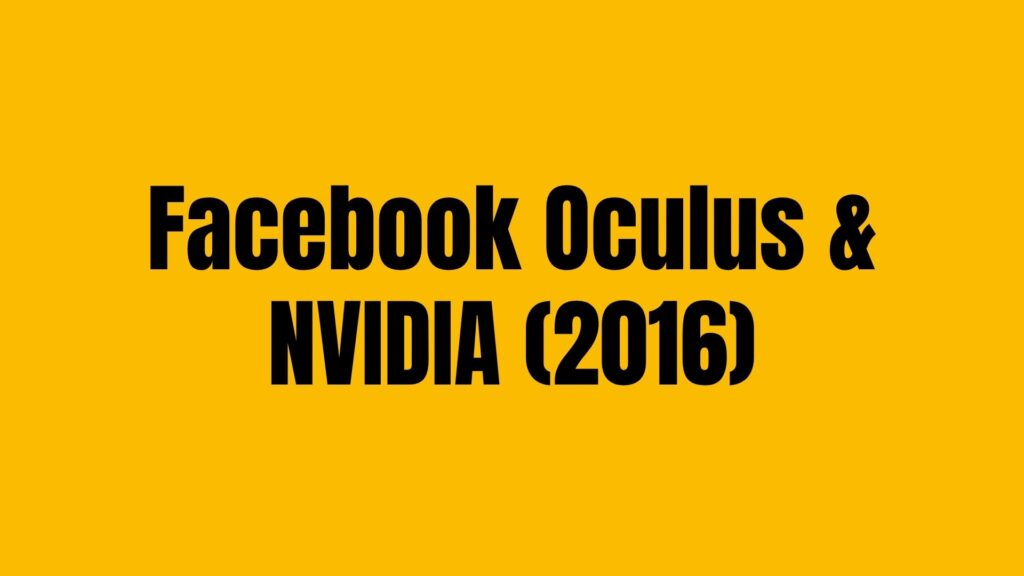 Facebook Oculus & NVIDIA